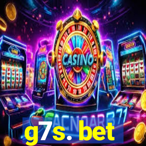 g7s. bet